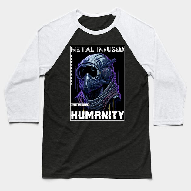 Metal Infused Humanity Baseball T-Shirt by QuirkyPrintShop